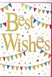 The image presents a lively yet elegant Best Wishes card, perfectly suited to accompany a celebratory bouquet delivered anywhere in Orpington. At the heart of the design, the words Best Wishes sweep across the card in bold, flowing golden script. The letters have a glittery, embossed finish that catches the light, giving the impression of a carefully foiled message that feels tactile under the fingertips. Surrounding the text, strands of bunting curve in smooth arcs, reminiscent of colourful flags strung between trees for a family gathering in Priory Gardens. Each pennant is a small triangle of colour-brilliant blues, reds, yellows, and greens-decorated with lively patterns such as stripes, dots, and tiny repeating motifs. These details create a sense of care and craftsmanship, as though each flag has been individually painted. Scattered around the bunting and lettering, miniature stars and confetti-like dots float across the white background. Some sparkle in soft gold, while others echo the colours of the flags, giving the impression that the whole card is captured in the middle of a quiet, joyful explosion of celebration. Despite the abundance of colour and movement, the crisp white space keeps the overall look fresh and uncluttered, ensuring the golden message remains the clear focus. The mood is warm, upbeat, and hopeful, perfect for sending congratulations on milestones like new jobs, graduations, or new beginnings in Orpington. It feels like the kind of card chosen by someone who wants their greeting to feel like a little party in an envelope-bright, sincere, and full of promise.